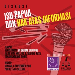 AJI-LBH Pers Lampung Gelar Diskusi “Isu Papua dan Hak Atas Informasi”