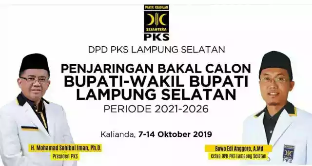 DPD PKS Lamsel: Elektabilitas, Popularitas dan Kesiapan Kandidat yang Menentukan Rekomendasi