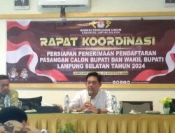 KPU Lamsel Gelar Rakor Matangkan Persiapan Penerimaan Pendaftaran Paslon Pilkada 2024