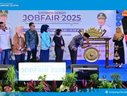 Job Fair Lampung Selatan 2025 : 45 Perusahaan Buka 1.825 Lowongan Kerja