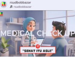 RSUD Bob Bazar Tawarkan Pelayanan MCU Mudah, Terjangkau & Dijamin Bebas Pungli