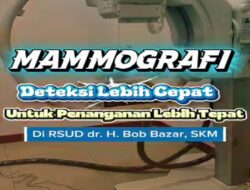 Pemeriksaan Mammografi Kini Hadir di RSUD Bob Bazar, Lebih Dekat untuk Melayani Masyarakat Lampung Selatan