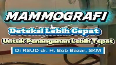 Pemeriksaan Mammografi Kini Hadir di RSUD Bob Bazar, Lebih Dekat untuk Melayani Masyarakat Lampung Selatan